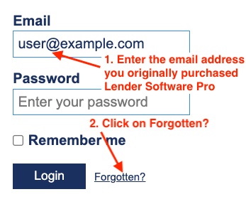 Enter your original purchase email address and click Forgotten?
